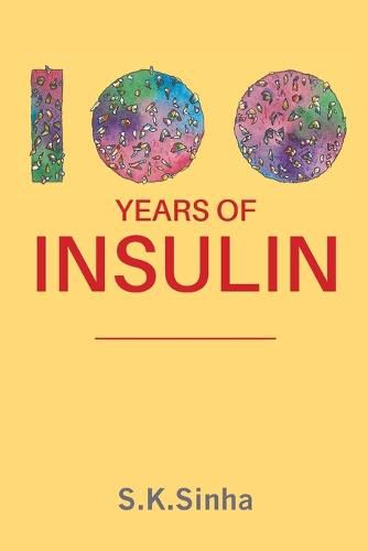 Cover image for 100 Years of Insulin