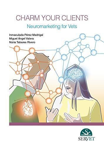 Cover image for Charm your clients. Neuromarketing for vets