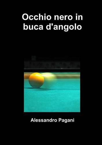 Cover image for Occhio Nero in Buca D'angolo