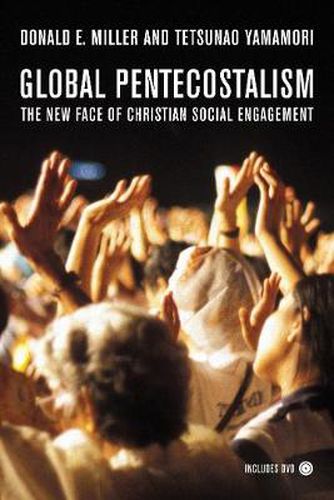 Cover image for Global Pentecostalism: The New Face of Christian Social Engagement