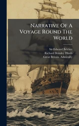 Cover image for Narrative Of A Voyage Round The World