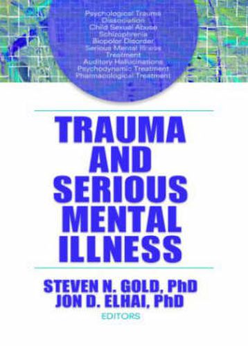 Cover image for Trauma and Serious Mental Illness