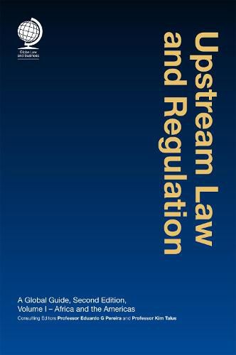 Cover image for Upstream Law and Regulation: A Global Guide, Second Edition