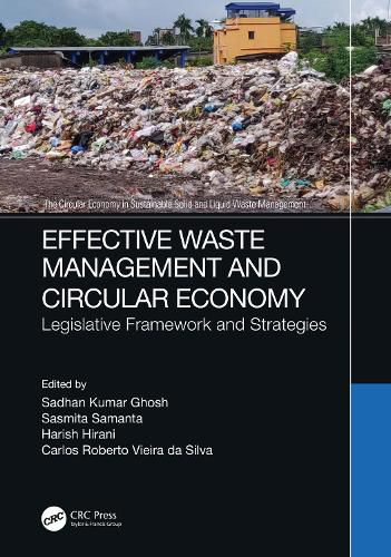 Cover image for Effective Waste Management and Circular Economy: Legislative Framework and Strategies