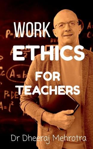 Cover image for Work Ethics For Teachers