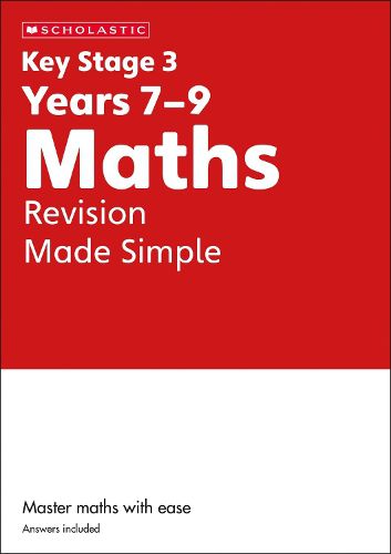 Cover image for KS3 Maths Revision Made Simple Years 7-9