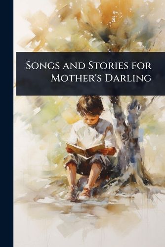 Cover image for Songs and Stories for Mother's Darling