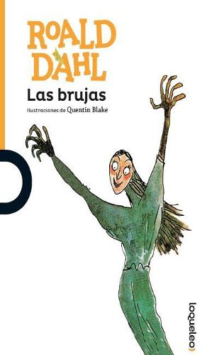 Cover image for Las Brujas / The Witches (Serie Naranja) Spanish Edition