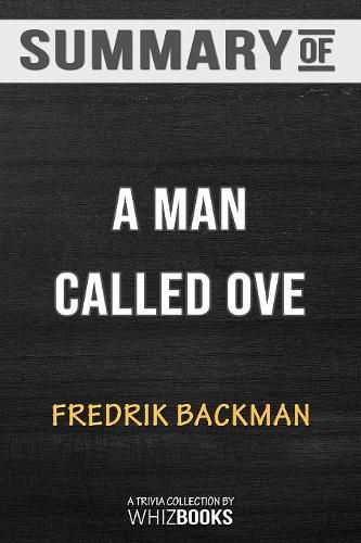 Cover image for Summary of A Man Called Ove: A Novel: Trivia/Quiz for Fans