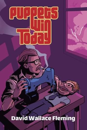 Cover image for Puppets Win Today: A Humorous Fantasy Novel
