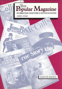 Cover image for The Popular Magazine in Britain and the United States of America 1880-1960