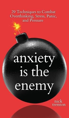 Cover image for Anxiety is the Enemy