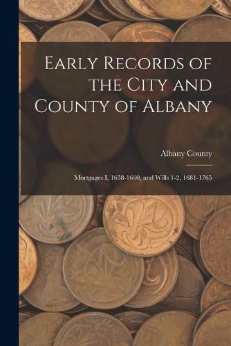 Cover image for Early Records of the City and County of Albany