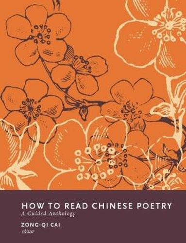 Cover image for How to Read Chinese Poetry: A Guided Anthology