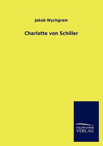 Cover image for Charlotte von Schiller