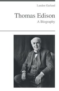 Cover image for Thomas Edison - A Biography