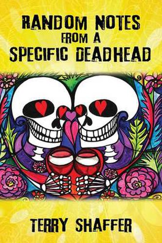 Cover image for Random Notes from a Specific Deadhead