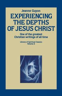 Cover image for Experiencing the Depths of Jesus Christ