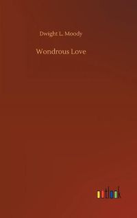 Cover image for Wondrous Love