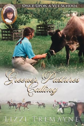 Cover image for Once Upon a Vet School #10: Greener Pastures Calling