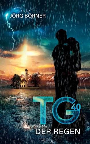 Cover image for Tg40: Der Regen