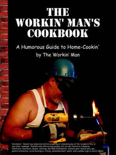 Cover image for The Workin' Man's Cookbook