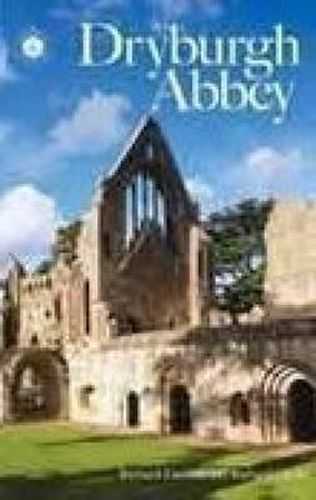 Dryburgh Abbey, Richard Fawcett (9780752434391) — Readings Books