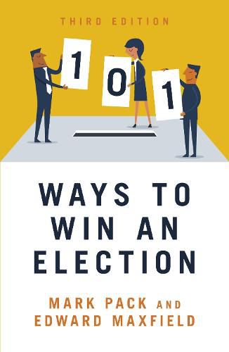 Cover image for 101 Ways to Win An Election