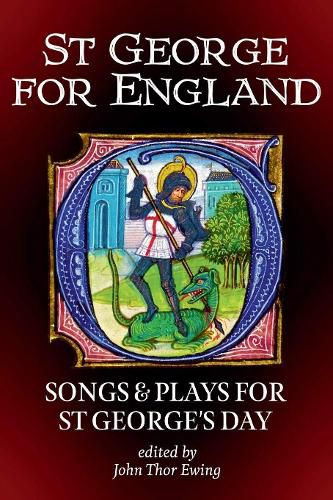 Cover image for St George for England: Songs and Plays for St George's Day