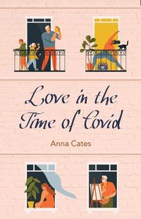 Cover image for Love in the Time of Covid