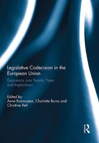 Cover image for Legislative Codecision in the European Union: Experience over Twenty Years and Implications