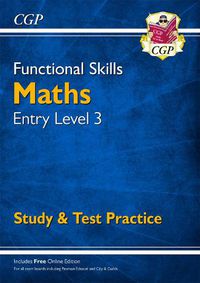 Cover image for Functional Skills Maths Entry Level 3 - Study & Test Practice