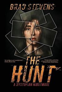 Cover image for The Hunt: A Dystopian Nightmare