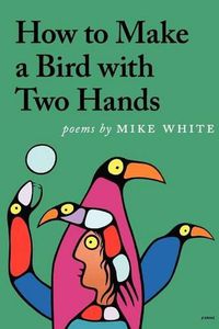 Cover image for How to Make a Bird with Two Hands