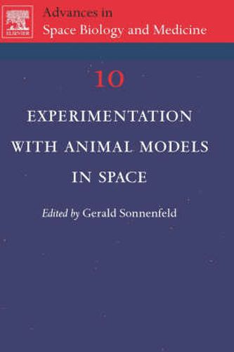 Cover image for Experimentation with Animal Models in Space