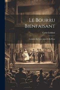 Cover image for Le Bourru Bienfaisant