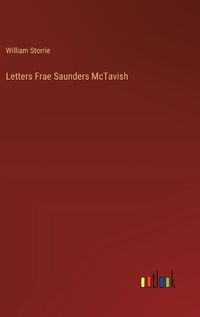 Cover image for Letters Frae Saunders McTavish