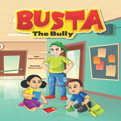 Cover image for Busta The Bully