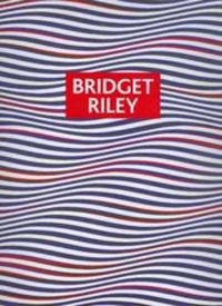 Cover image for Bridget Riley: Paintings and Drawings 1961 - 2004