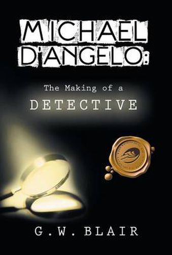 Cover image for Michael D'Angelo: The Making of a Detective