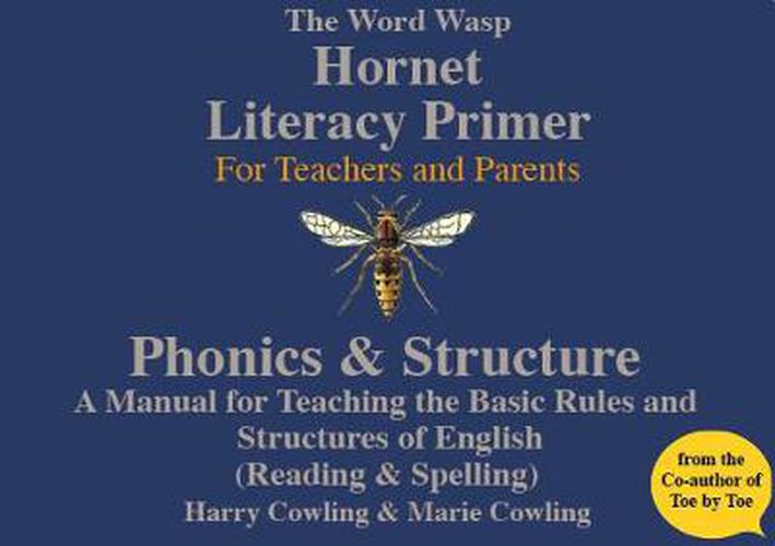 Cover image for The Hornet Literacy Primer: The Word Wasp Hornet Literacy Primer