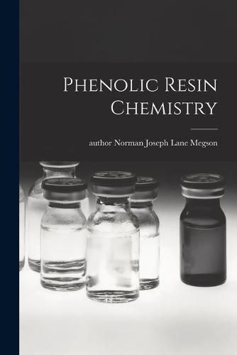 Cover image for Phenolic Resin Chemistry