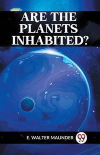 Cover image for Are the Planets Inhabited?