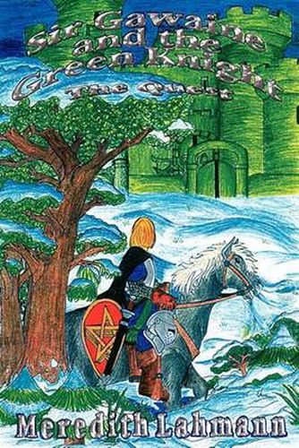 Cover image for Sir Gawaine and the Green Knight: the Quest