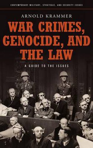 Cover image for War Crimes, Genocide, and the Law: A Guide to the Issues