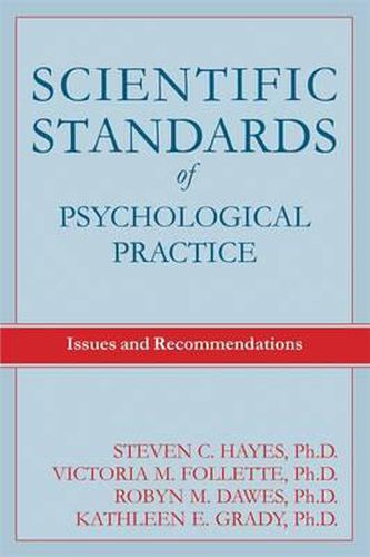 Scientific Standards of Psychological Practice