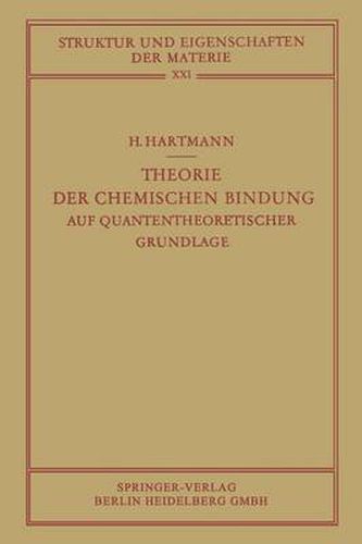 Cover image for Theorie der Chemischen Bindung: Auf Quantentheoretischer Grundlage