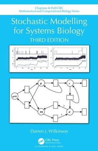 Cover image for Stochastic Modelling for Systems Biology, Third Edition