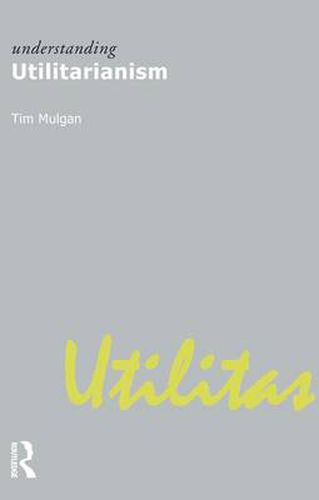 Cover image for Understanding utilitarianism