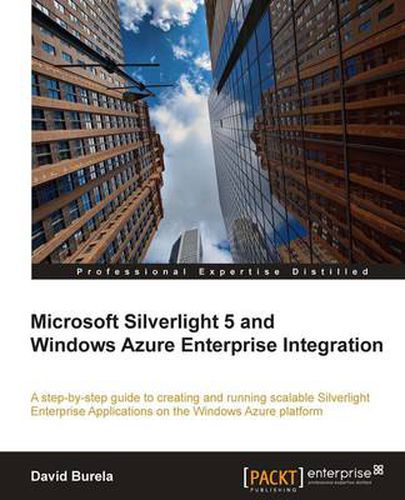 Cover image for Microsoft Silverlight 5 and Windows Azure Enterprise Integration